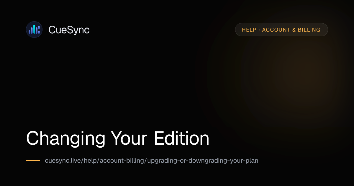 Upgrading or Downgrading Your Plan — Account & Billing | CueSync